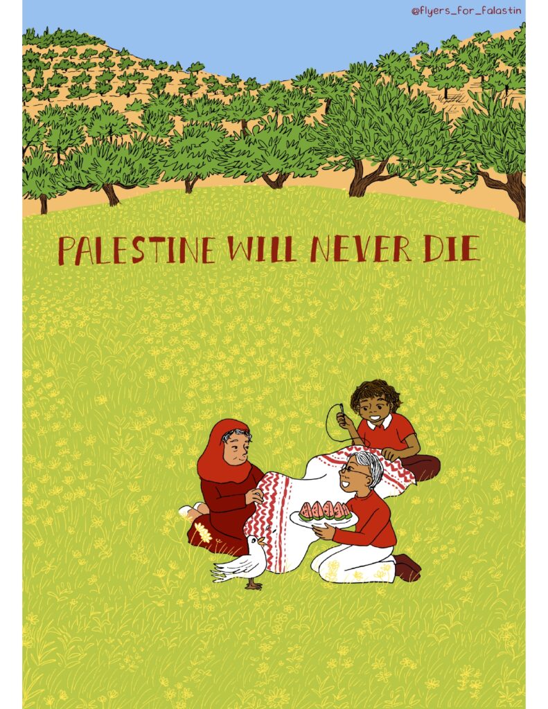 PALESTINE WILL NEVER DIE という文字　背景に草原に座る人物のイラスト